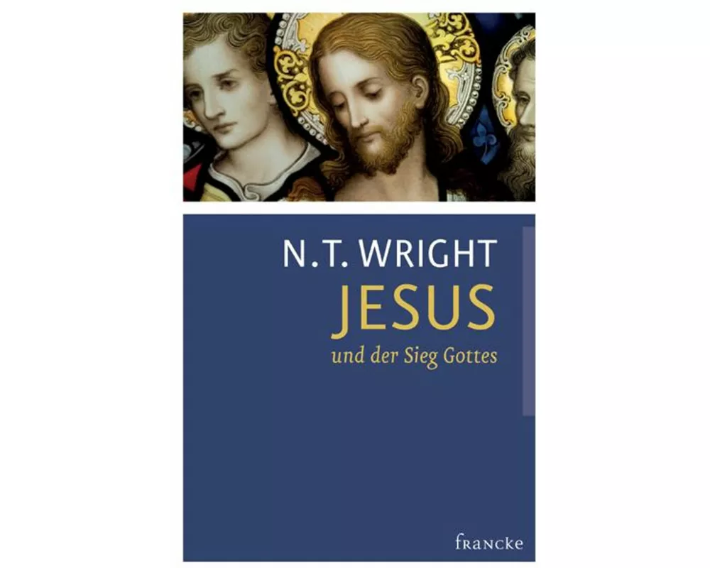 Jesus und der Sieg Gottes