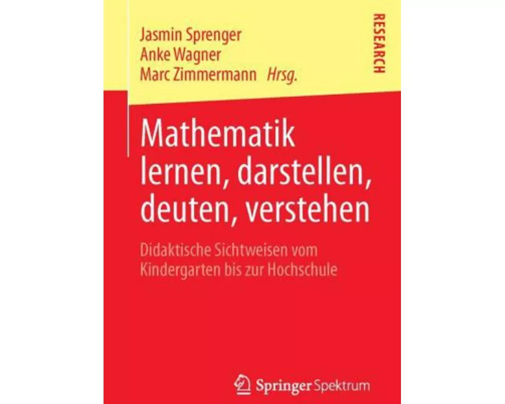 Mathematik lernen, darstellen, deuten, verstehen