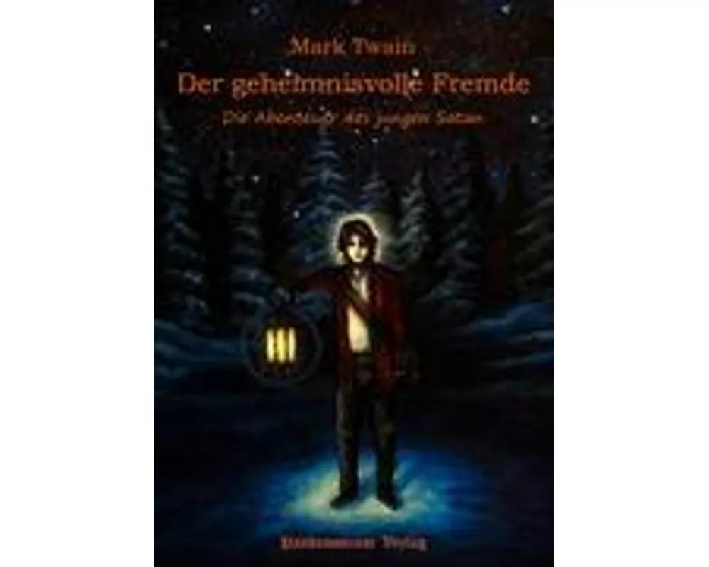 Der geheimnisvolle Fremde