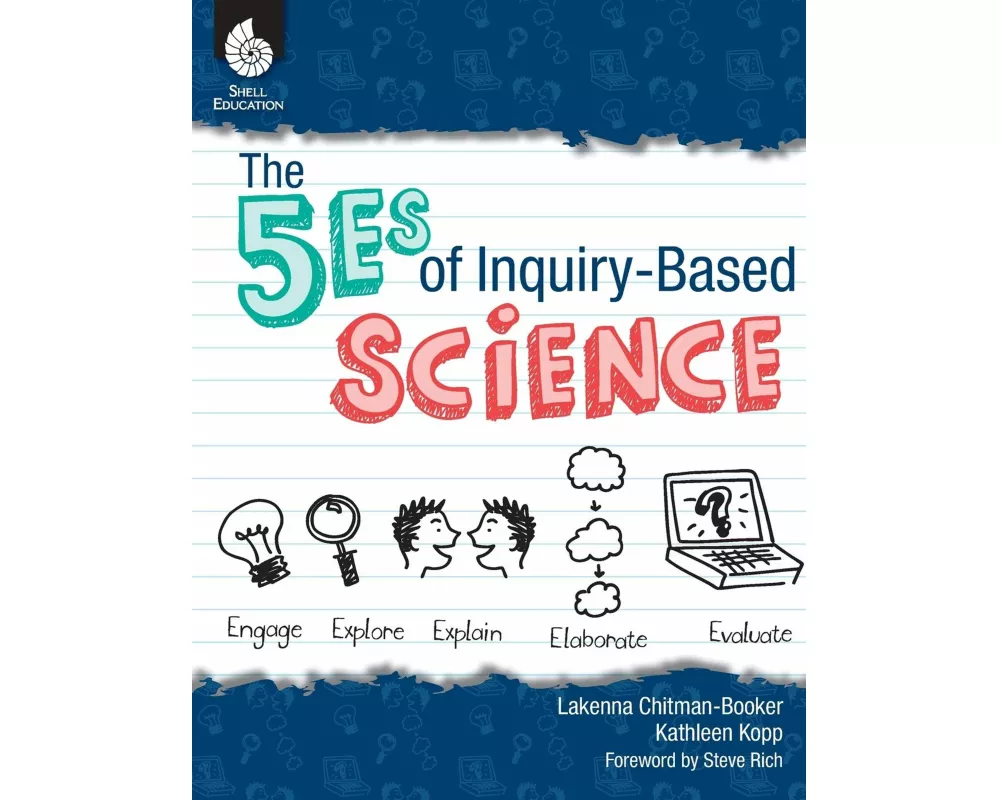 The 5Es of Inquiry-Based Science