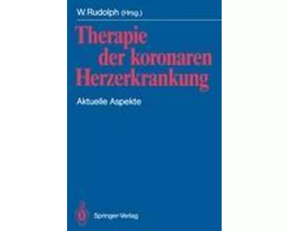 Therapie der koronaren Herzerkrankung