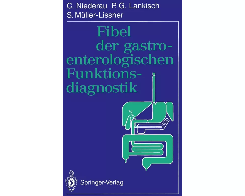 Fibel der gastroenterologischen Funktionsdiagnostik