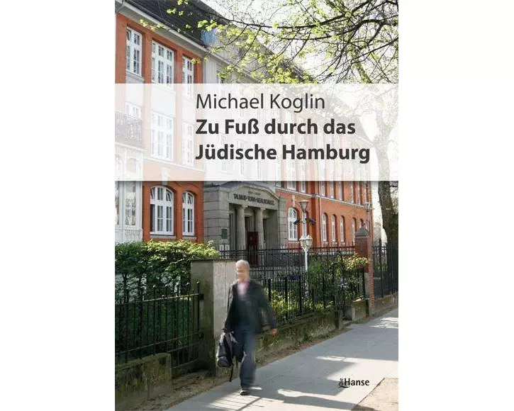Zu Fuß durch das jüdische Hamburg
