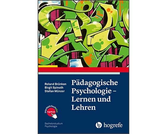 Pädagogische Psychologie – Lernen und Lehren