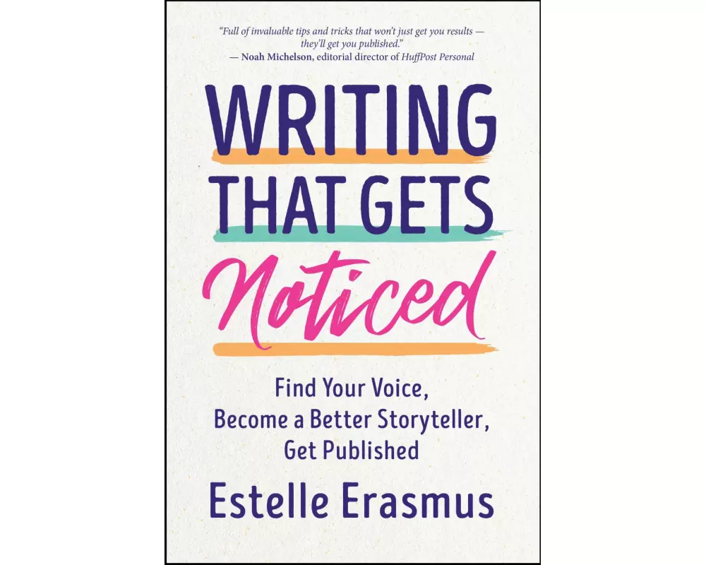 Writing That Gets Noticed