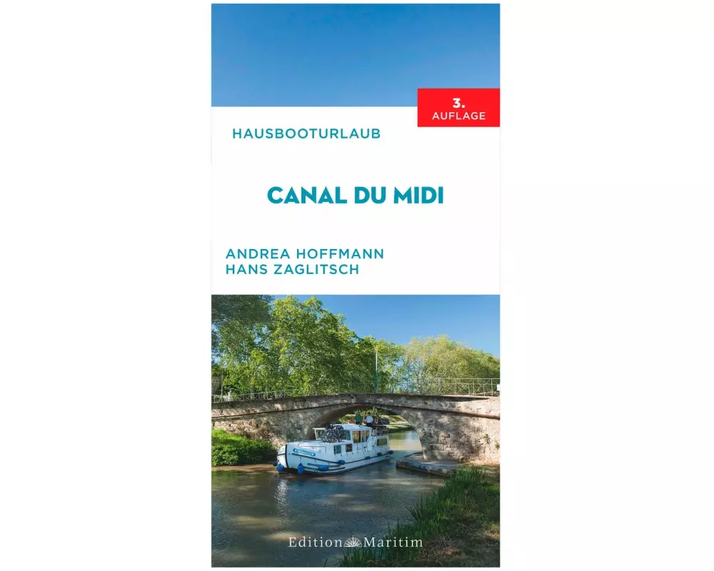 Hausbooturlaub Canal du Midi