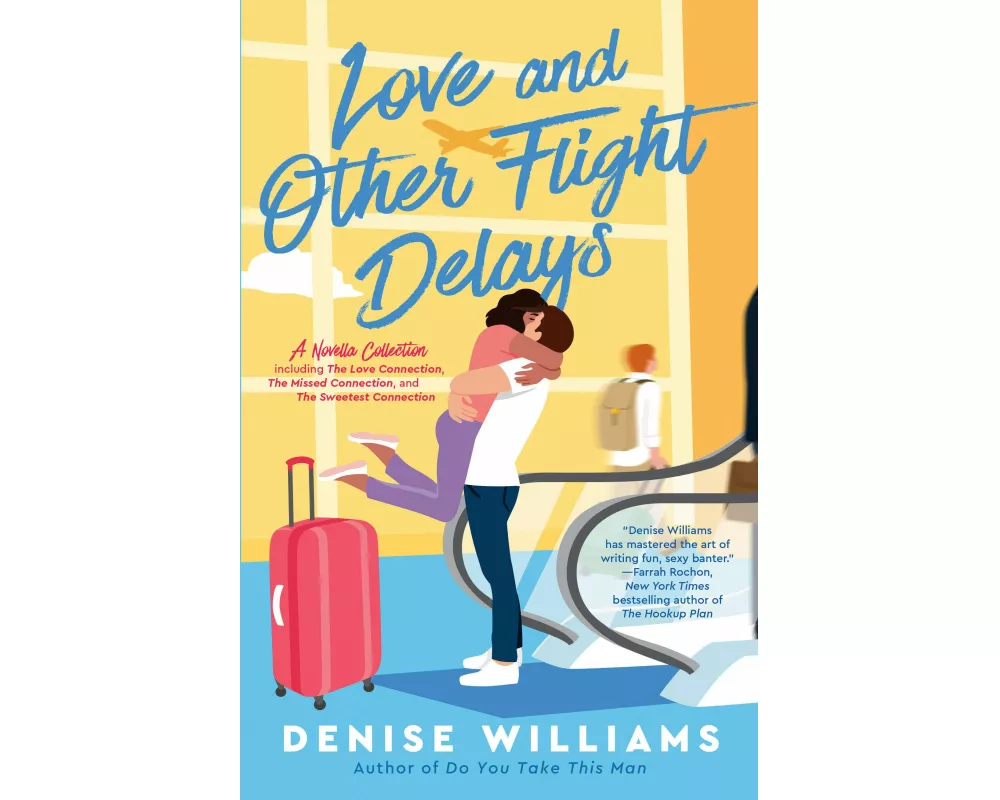 Love and Other Flight Delays