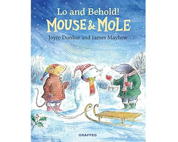 Mouse and Mole: Lo and Behold!