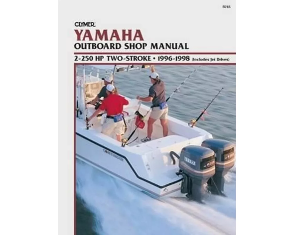 Yamaha 2-250 HP Two Stroke Outboard & Jet Drives (1996-1998) Service Repair Manual