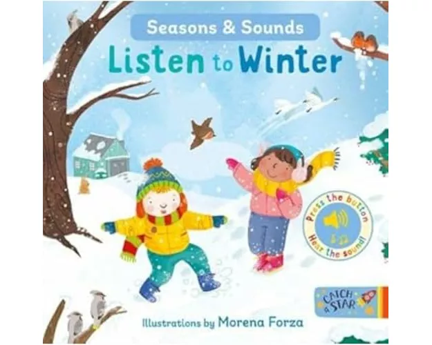 Seasons & Sounds: Listen to Winter