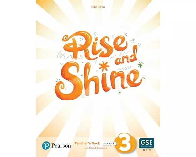 Rise and Shine Level 3 Teacher's Book with Pupil's eBook, Activity eBook, Presentation Tool, Online Practice and Digital Resources