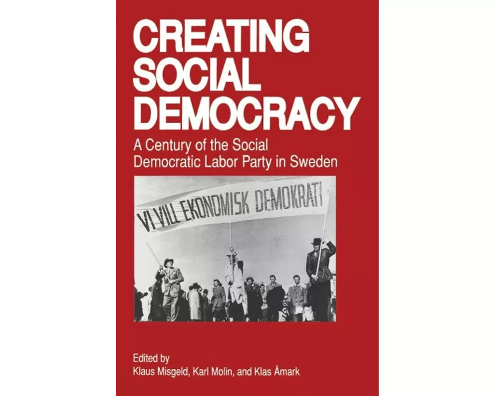 Creating Social Democracy