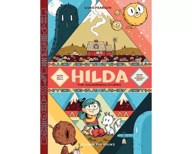 Hilda: The Wilderness Stories