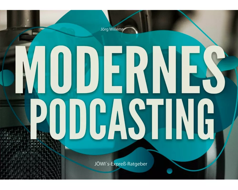 Modernes Podcasting