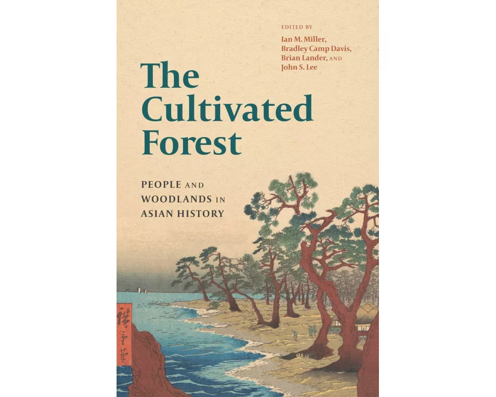 The Cultivated Forest