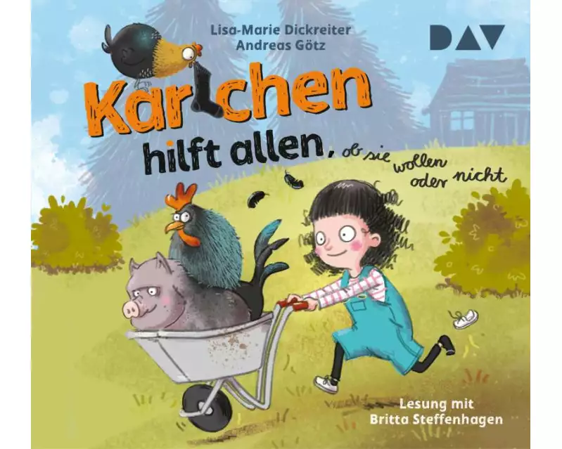 Karlchen hilft allen, ob sie wollen oder nicht