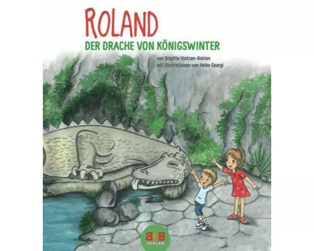 Roland - Der Drache vom Drachenfels