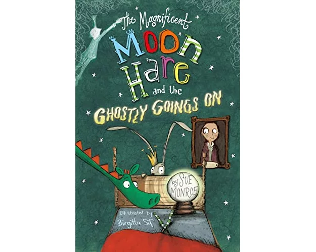 The Magnificent Moon Hare and the Ghostly Goings On