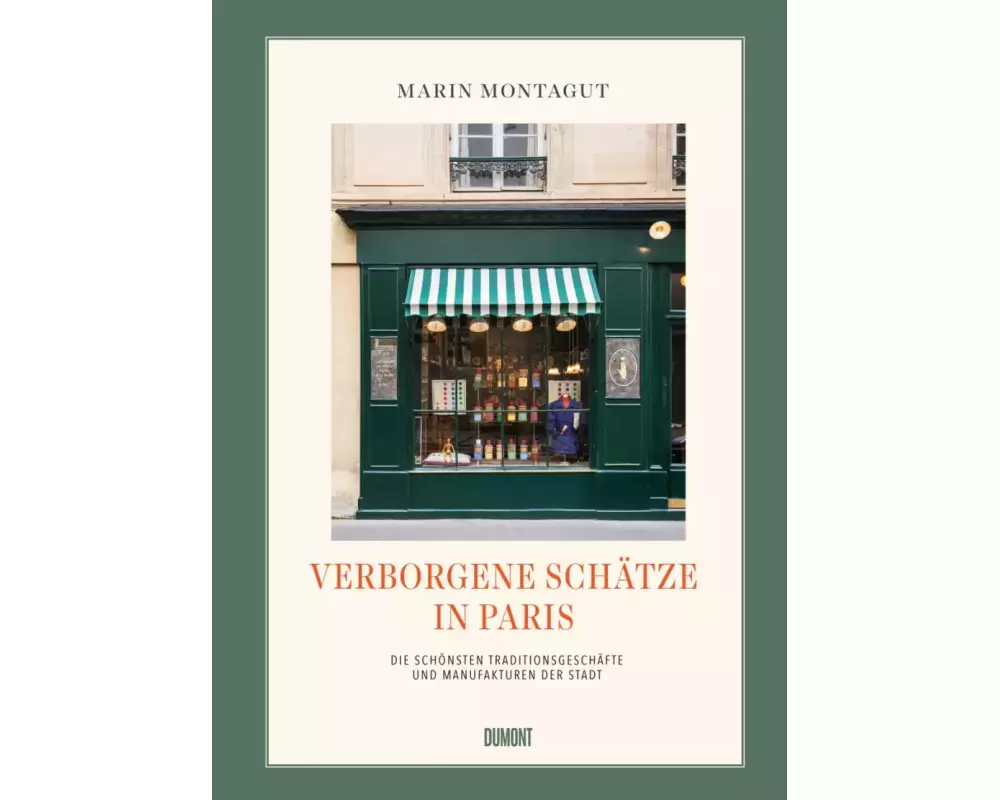 Verborgene Schätze in Paris