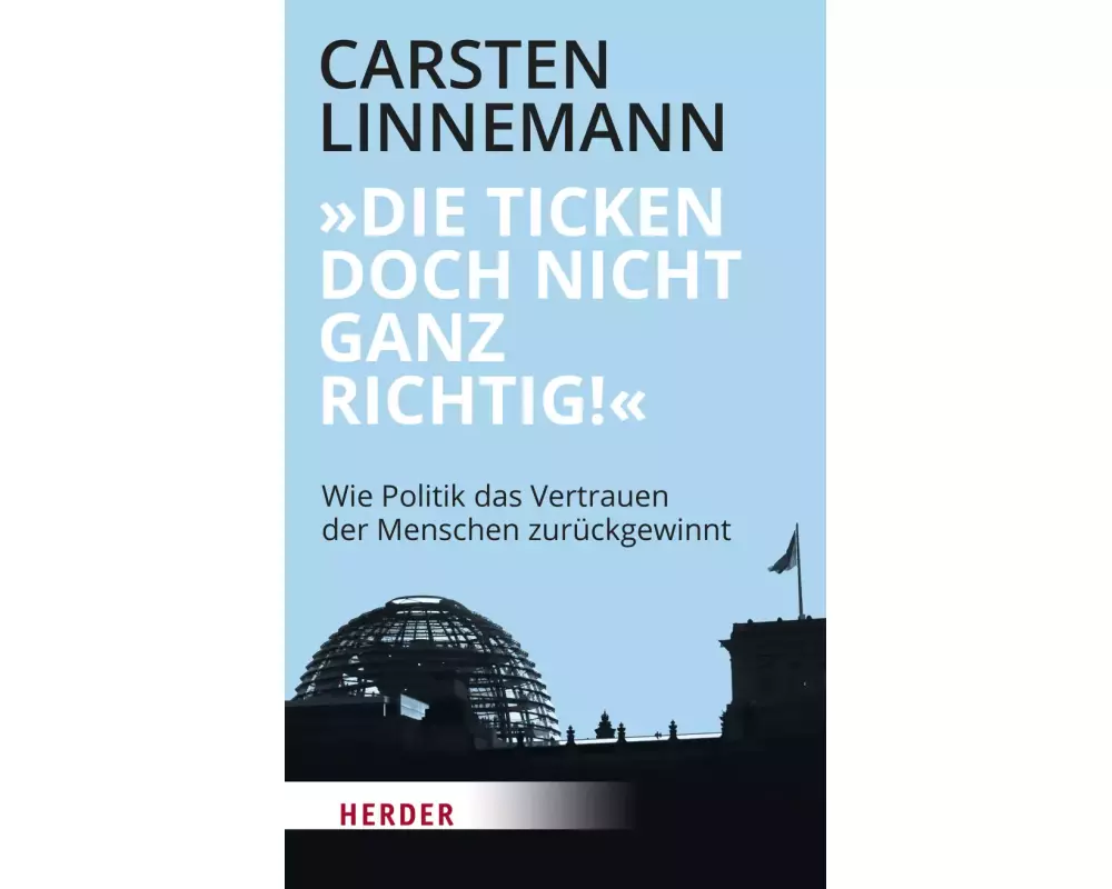 "Die ticken doch nicht richtig!"