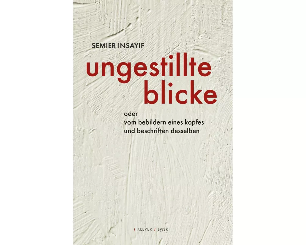 ungestillte blicke