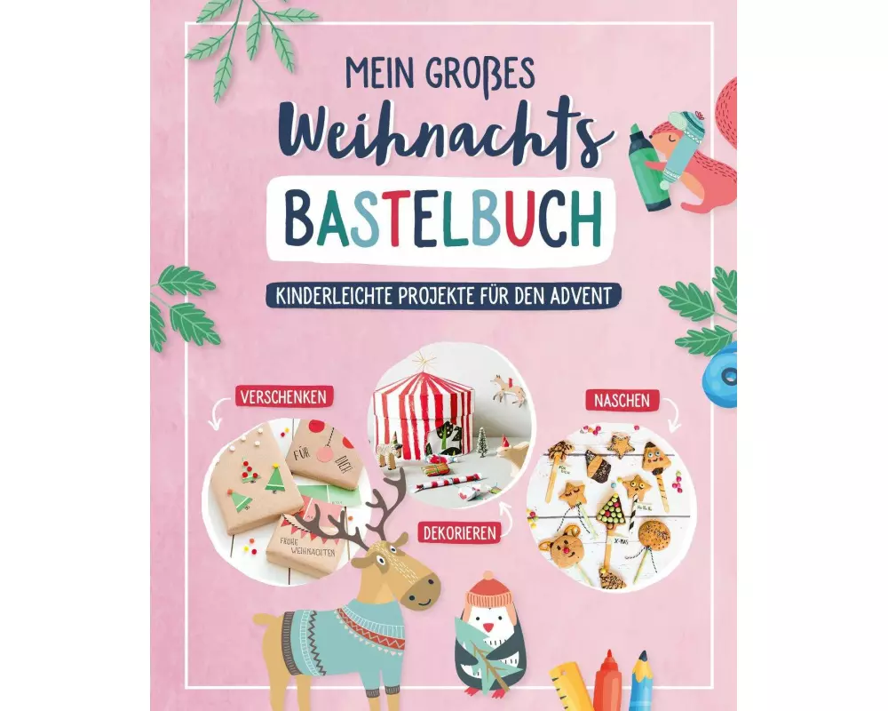 Mein großes Weihnachts-Bastelbuch