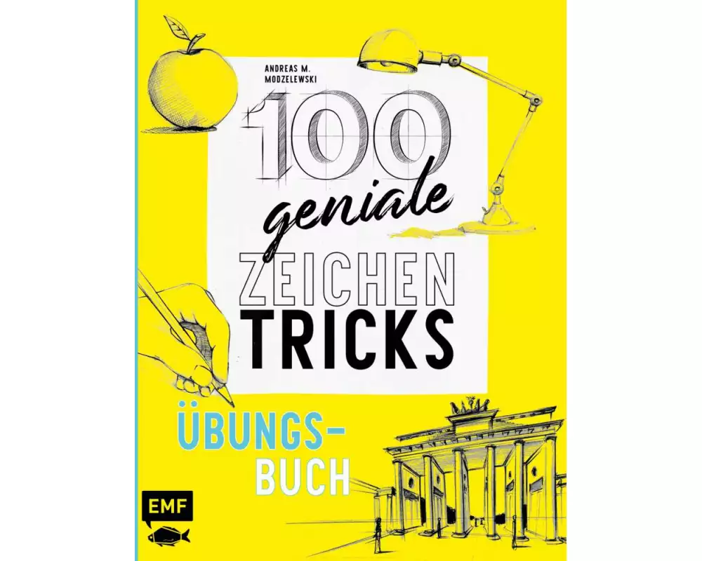 100 geniale Zeichentricks – Übungsbuch