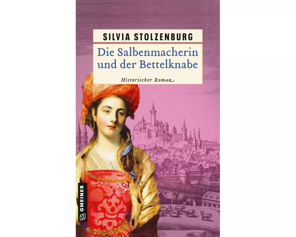 Die Salbenmacherin und der Bettelknabe