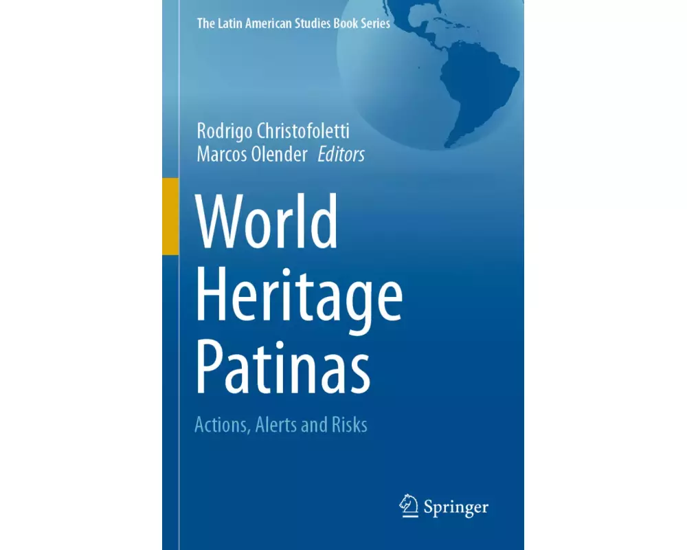 World Heritage Patinas