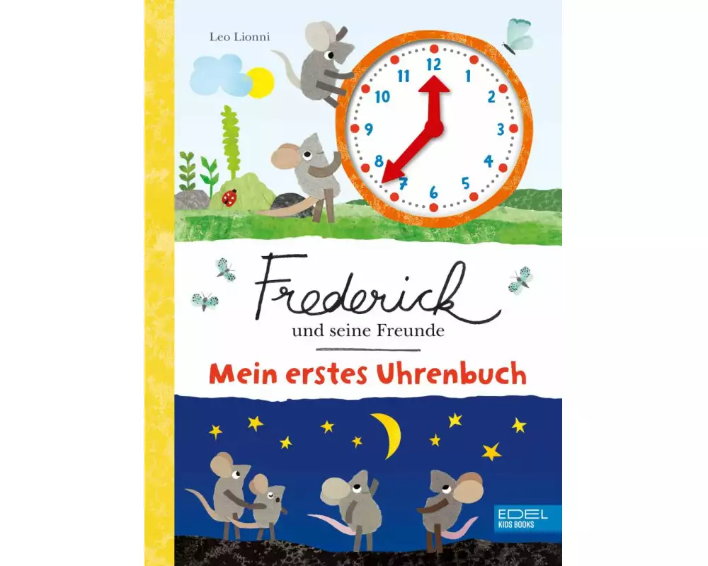 Frederick und seine Freunde – Mein erstes Uhrenbuch