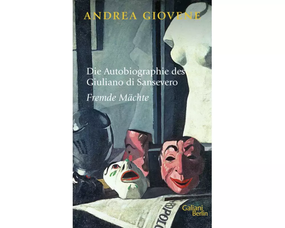 Die Autobiographie des Giuliano di Sansevero