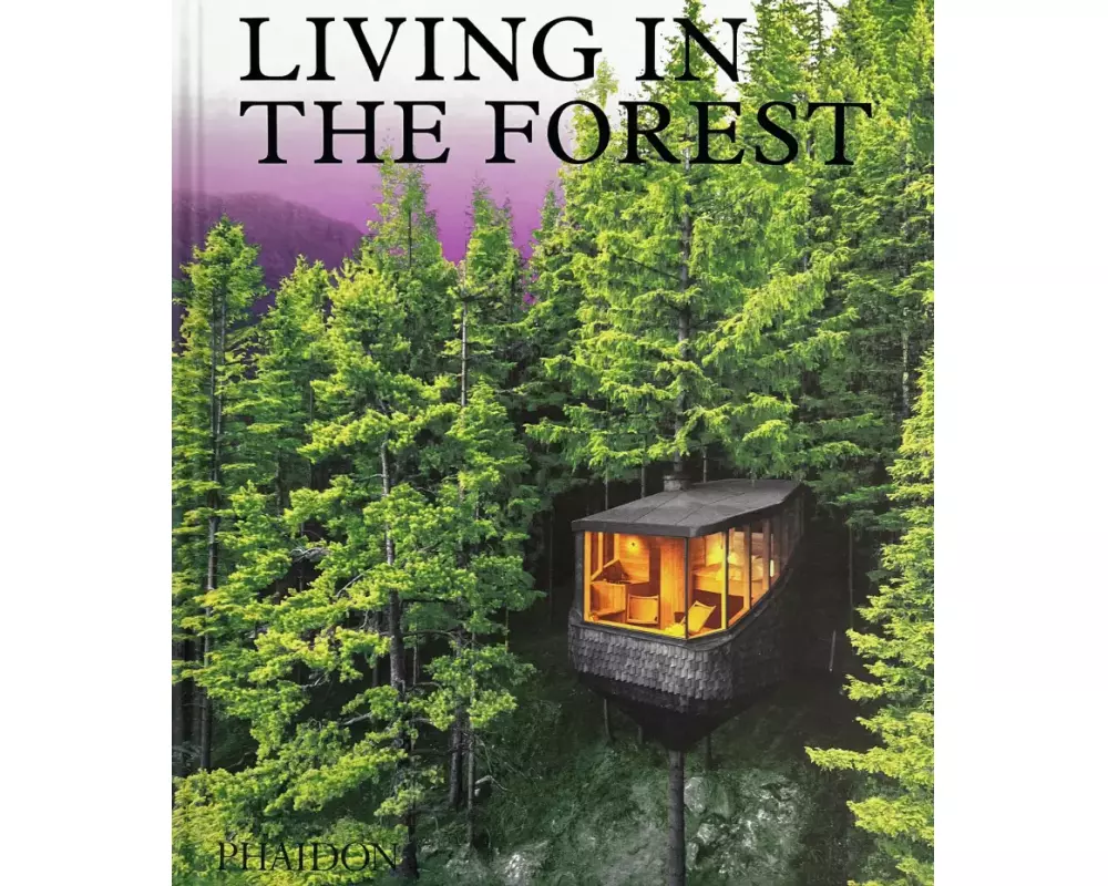 Living in the Forest