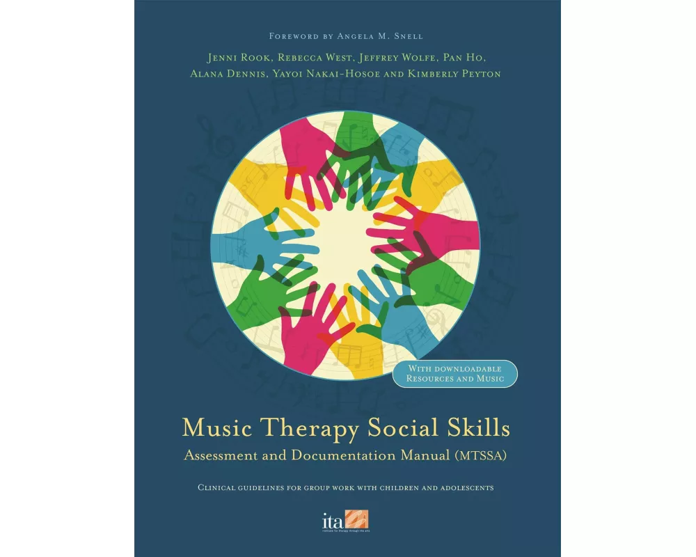 Music Therapy Social Skills Assessment and Documentation Manual (MTSSA)