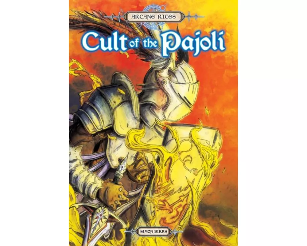 Arcane Rites: Cult of the Pajoli