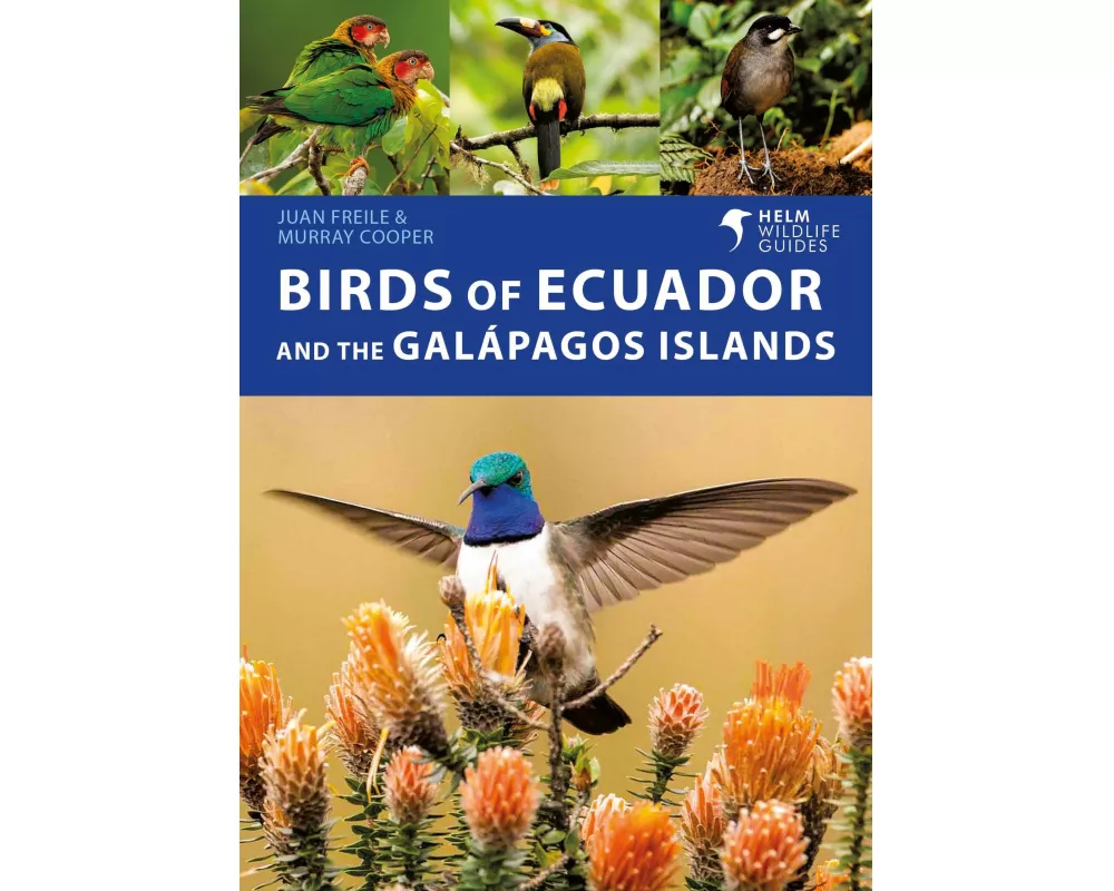 Birds of Ecuador and the Galápagos Islands