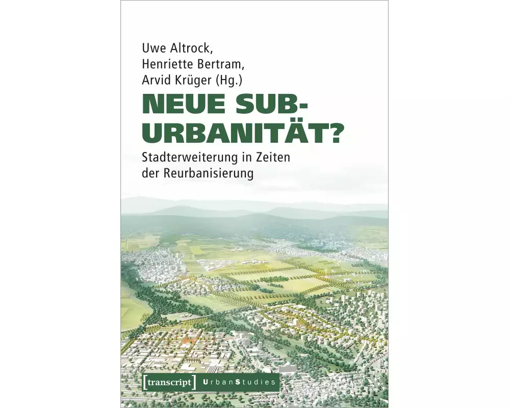 Neue Suburbanität?