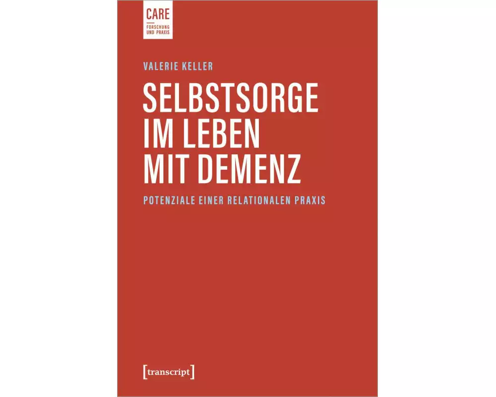 Selbstsorge im Leben mit Demenz