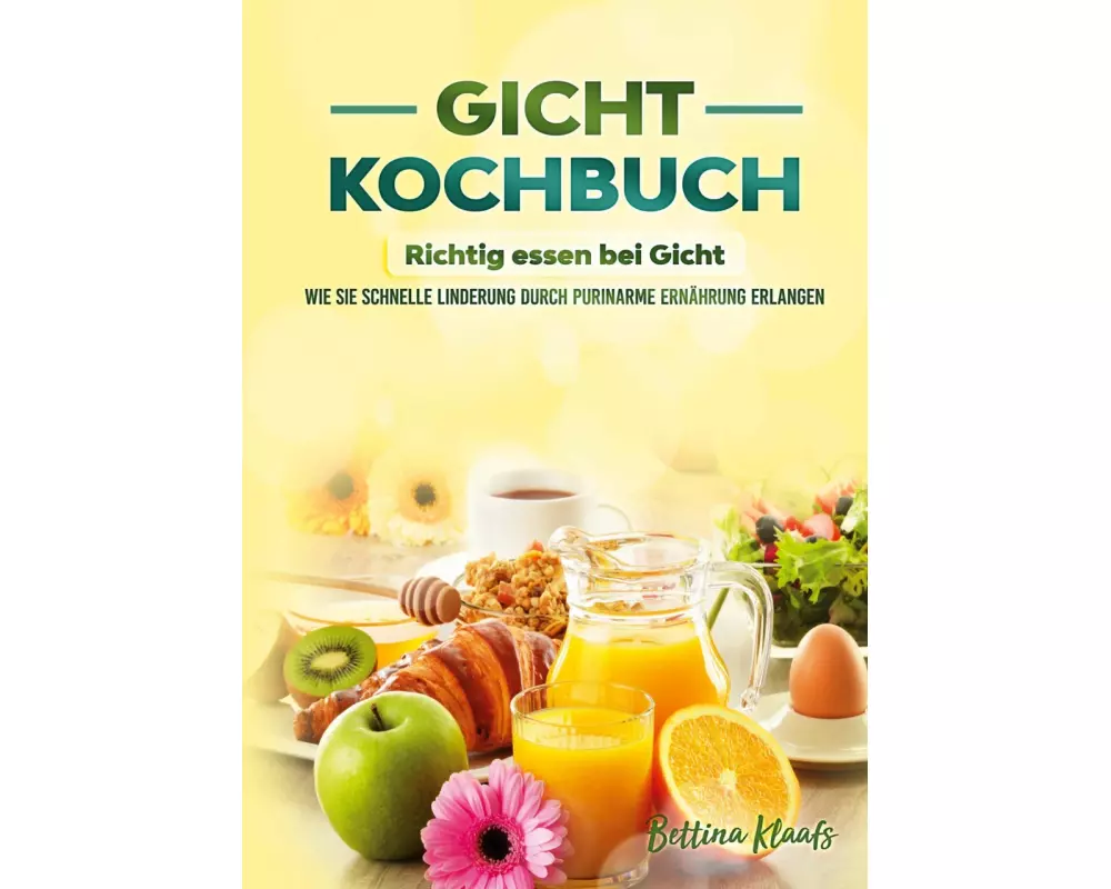 Gicht Kochbuch