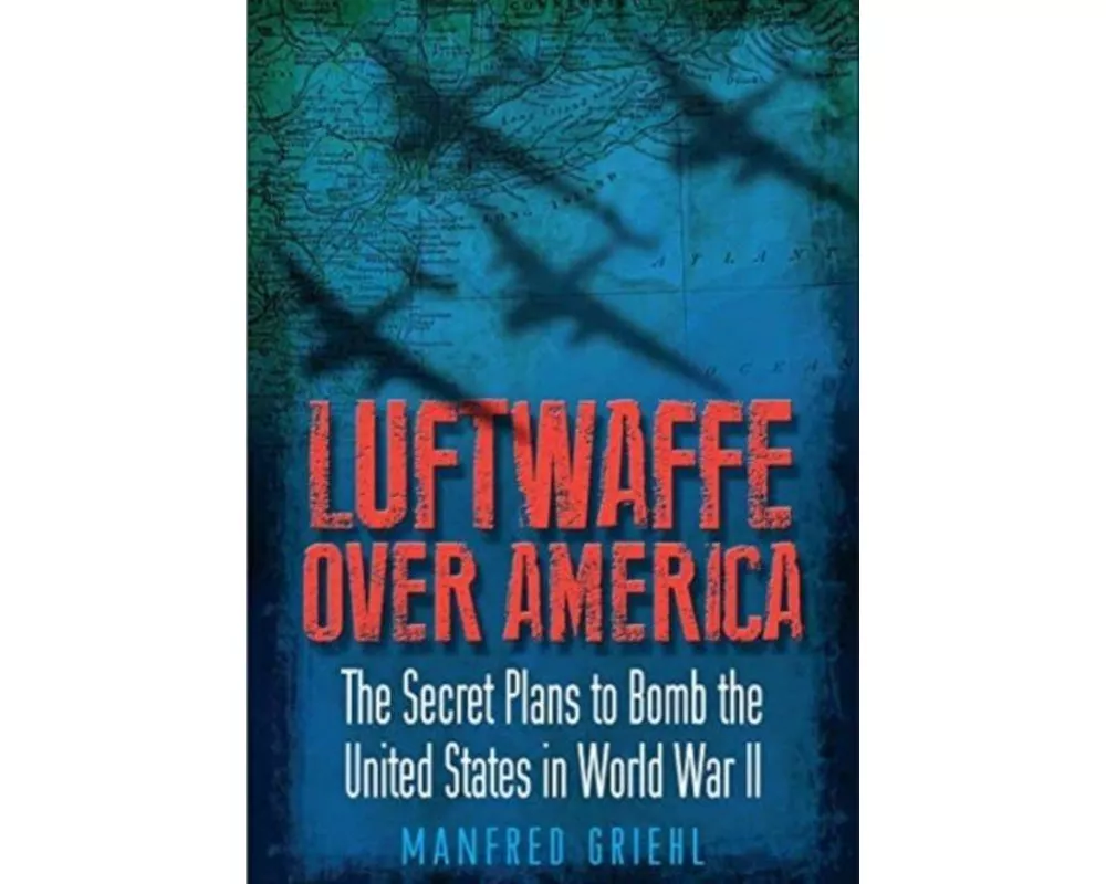 Luftwaffe Over America