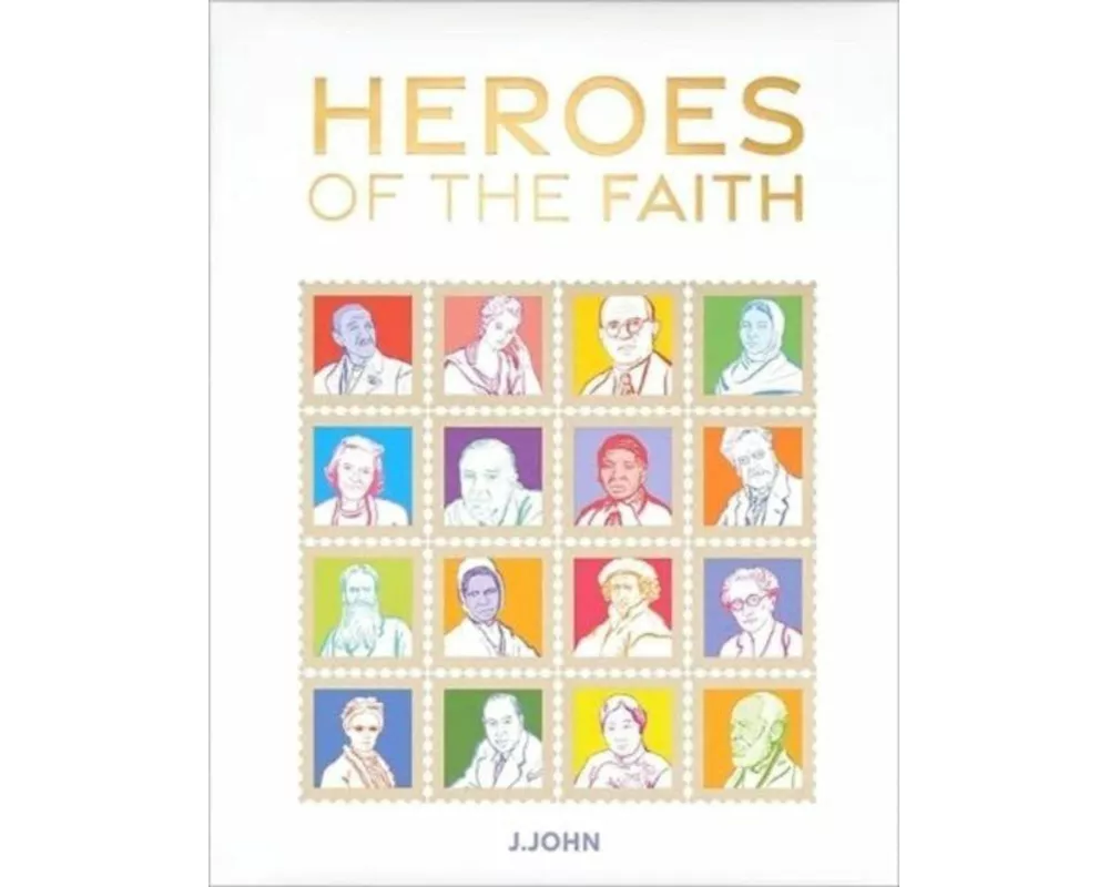 Heroes of the Faith