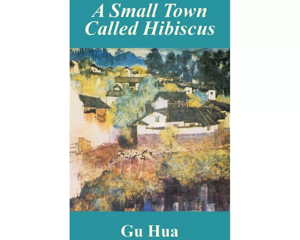 Small Town Called Hibiscus, A