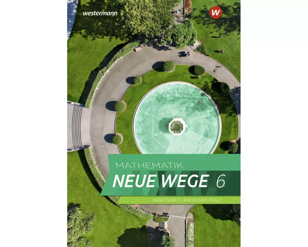 Mathematik Neue Wege SI 6. Arbeitsheft mit Lösungen. Für Rheinland-Pfalz