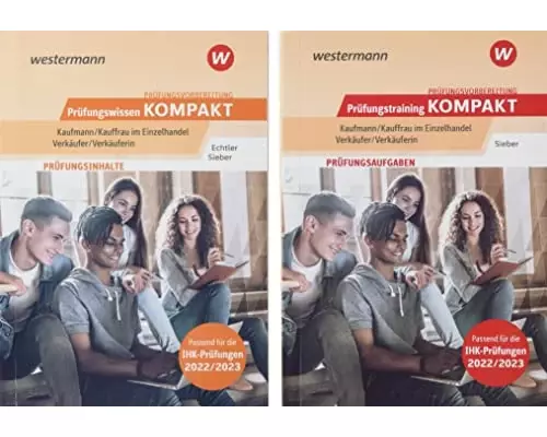 Prüfungsvorbereitung Prüfungswissen KOMPAKT + Prüfungstraining KOMPAKT - Kaufmann/Kauffrau im Einzelhandel - Verkäufer/Verkäuferin
