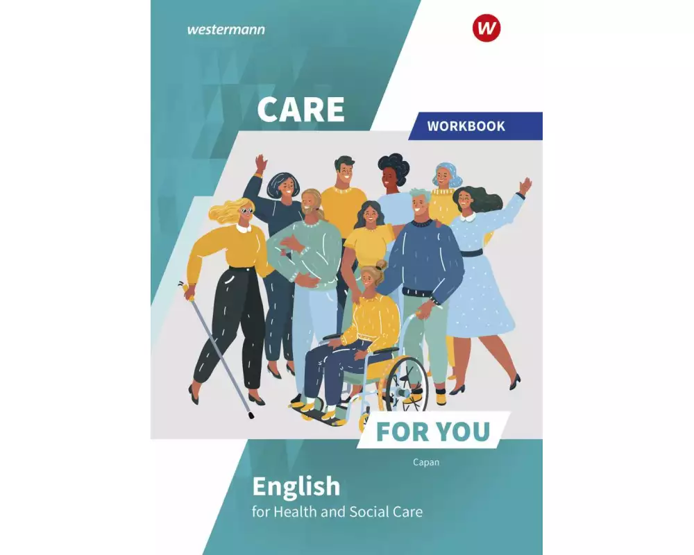 Care For You - English for Health and Social Care