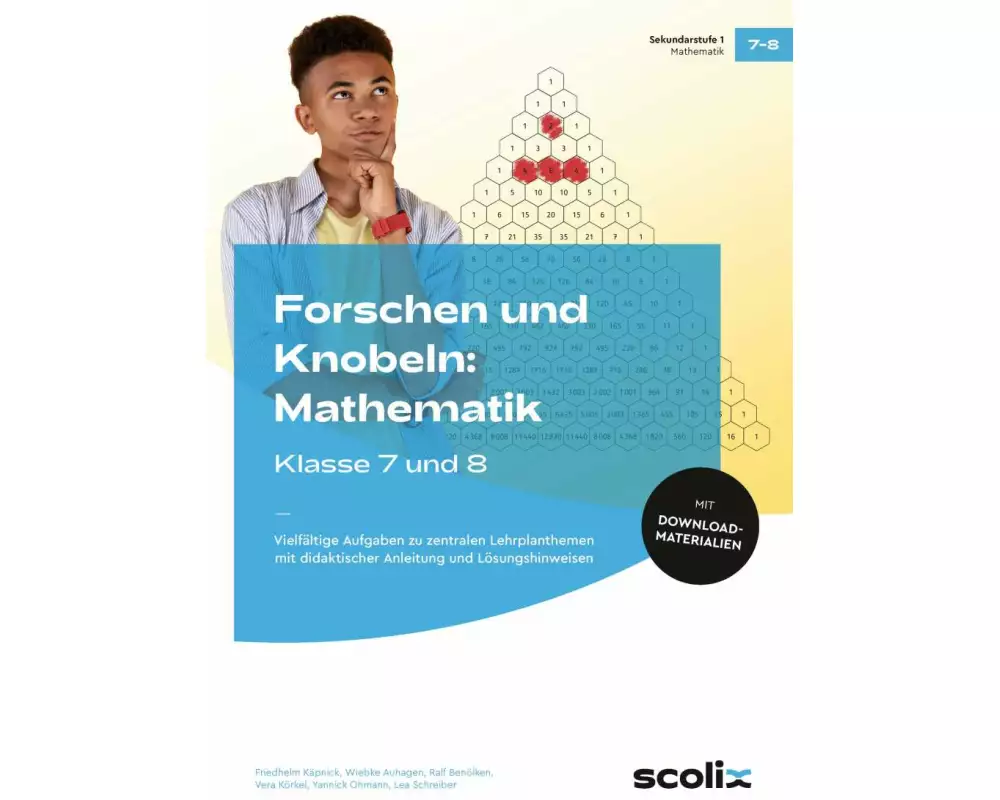Forschen und Knobeln: Mathematik - Klasse 7 und 8