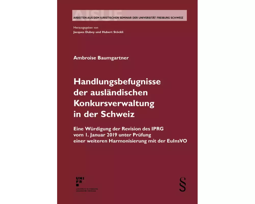 Handlungsbefugnisse der ausländischen Konkursverwaltung in der Schweiz
