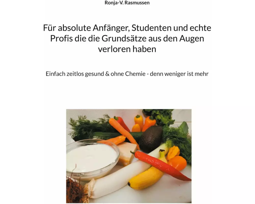 Für absolute Anfänger, Studenten und echte Profis die die Grundsätze aus den Augen verloren haben