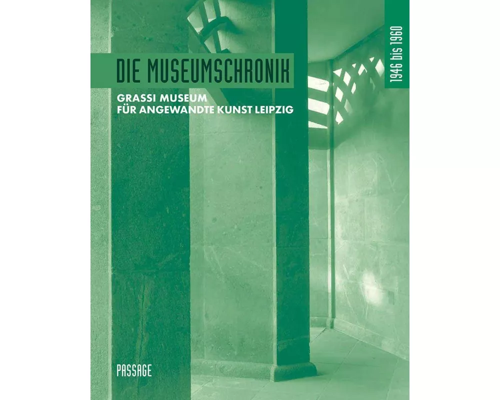 Die Museumschronik 1946 bis 1960