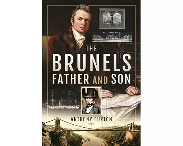 The Brunels: Father and Son