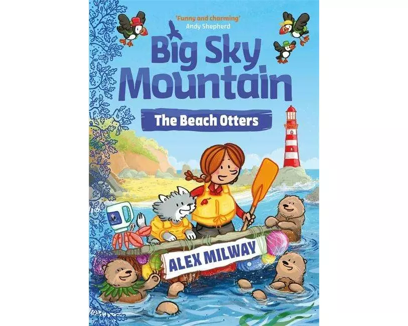 Big Sky Mountain: The Beach Otters